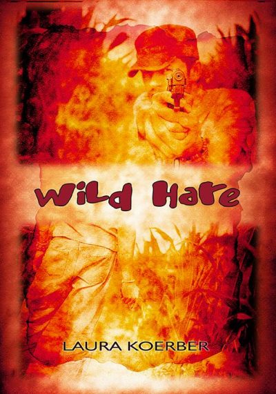 Featured Book:  Wild Hare by Laura Koerber