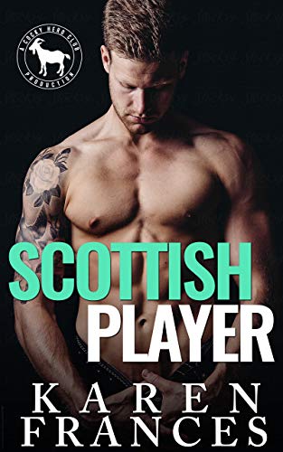 Featured Book: Scottish Player: A Hero Club Novel by Karen Frances
