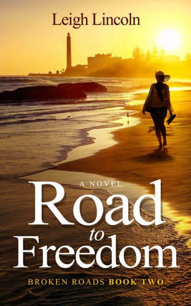 Featured Book:  Road to Freedom by Leigh Lincoln