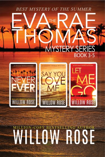 Featured Book: The Eva Rae Thomas Mystery Series: Book 3-5 by Willow Rose