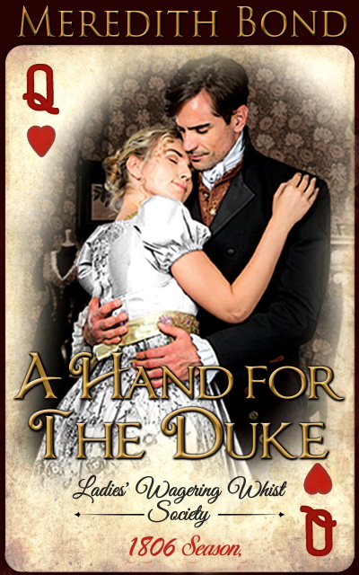 A Hand for the Duke by Meredith Bond